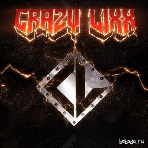  Crazy Lixx - Crazy Lixx (2014) 