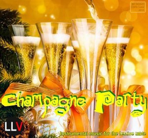 Various Artist - Champagne Party (2015) 