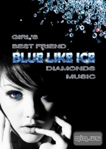  Blue Like Ice [2CD] (2014) FLAC 