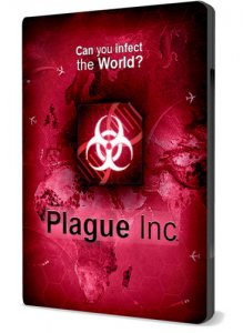  Plague Inc: Evolved v.0.8.4 (2015/PC/RUS) Repack by Snowlion 