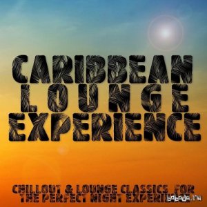  Caribbean Lounge Experience (2015) 