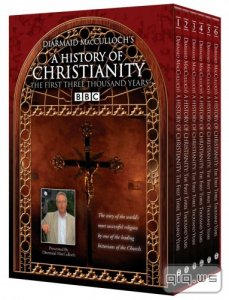     / BBC: A History of Christianity [1-6   6] (2009/HDTVRip 720p) 