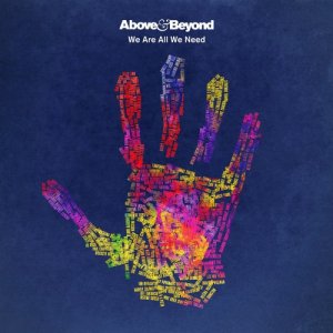  Above & Beyond - We Are All We Need [ALBUM] 2015 