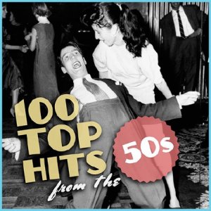  100 Top Hits from the 50s (2015) 