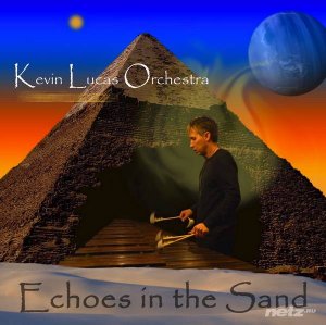  Kevin Lucas Orchestra - Echoes in the Sand (2014) 