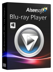  Aiseesoft Blu-ray Player 6.2.86 RePack by Diakov 