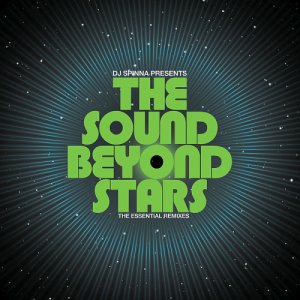  Dj Spinna Presents The Sound Beyond Stars The Essential Remixes (2CD) 