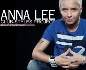  DJ Anna Lee - CLUB-STYLES 100 (2015-04-07) 