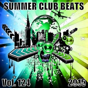  Summer Club Beats Vol. 224 (2015) 