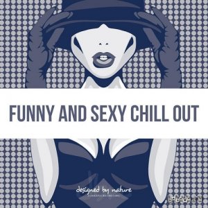  Funny and Sexy Chill Out (2015) 