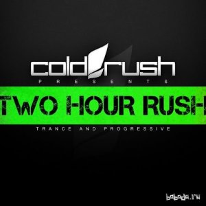  Cold Rush - Two Hour Rush 011 (2015-05-01) 