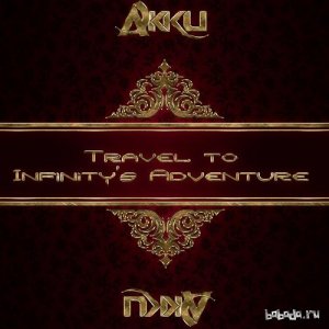  Akku - Travel To Infinitys Adventure 180 (2015-05-06) 