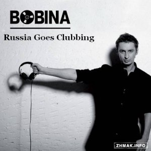  Bobina presents - Russia Goes Clubbing Radio 343 (2015-05-09) 