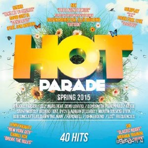  Hot Parade Spring 2015 [2CD] (2015) 