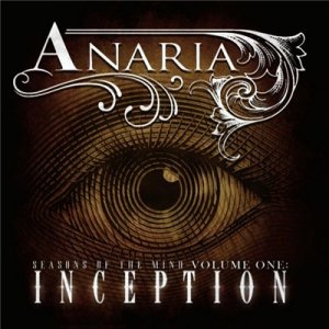  Anaria - Seasons Of The Mind Vol. 1: Inception (2015) 