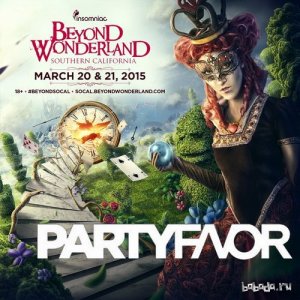  Party Favor - Live @ Beyond Wonderland, US (2015) 