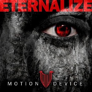  Motion Device - Eternalize (2015) 