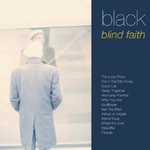  Black (Colin Vearncombe) - Blind Faith (2015) 