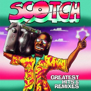  Scotch - Greatest Hits & Remixes (2 СD) (2015) 