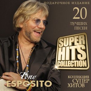  Tony Esposito - Super Hits Collection (2015) 