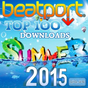  Beatport Top 100 Downloads Summer 2015 (2015) 