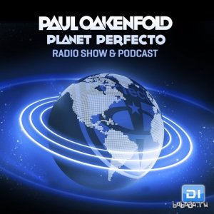  Planet Perfecto Mixed By Paul Oakenfold Episode 241 (2015-06-15) Guest Ummet Ozcan 
