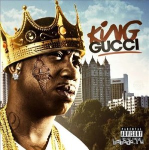  Gucci Mane - King Gucci [iTunes] (2015) 