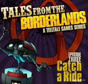  Tales from the Borderlands Episode 3 (2015/ENG) 