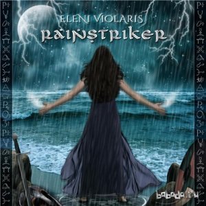  Eleni Violaris - Rainstriker (2015) 