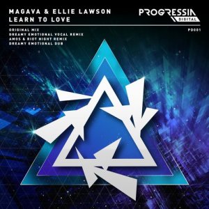  Magava & Ellie Lawson - Learn To Love (Original Mix) 