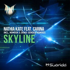  Nathia Kate Feat. Carina  Skyline (Denis Sender Remix) 