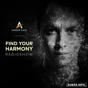  Andrew Rayel - Find Your Harmony Radioshow 026 (2015-07-02) 