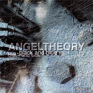  Angel Theory - Black And Blue (EP) (2005) 