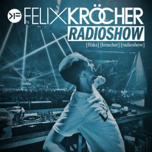  Felix Krocher - Radioshow 098 (2015-08-12) 
