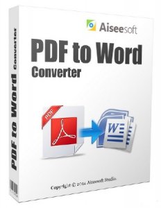 Aiseesoft PDF to Word Converter 3.2.56 + Rus 