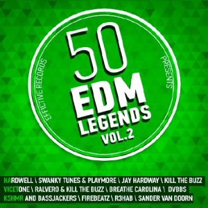  50 EDM Legends Vol.2 (2015) 