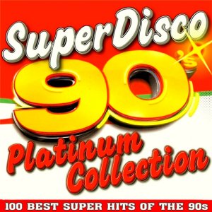  Super Disco 90s. Platinum Collection (2015) 