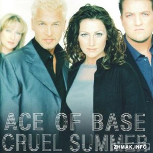  Ace Of Base - Cruel Summer - 1998 (2015) Remastered 