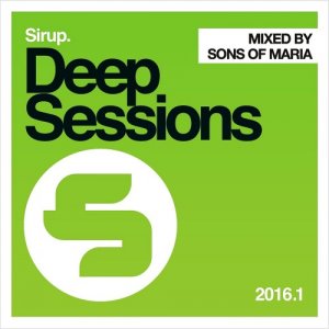  Sirup Deep Sessions (2016.01) 