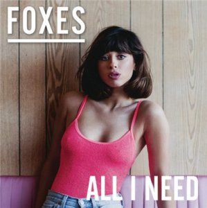  Foxes - All I Need [Deluxe Edition] (2016) 