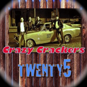  Crazy Crackers - Twenty 5 (2016) 