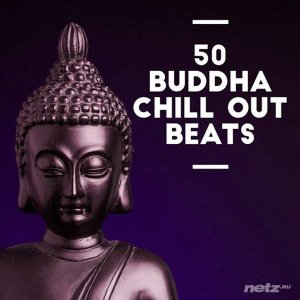  VA - 50 Buddha Chill out Beats (2015) 