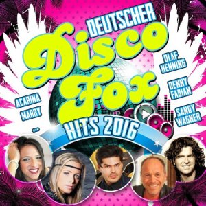  Deutscher Disco Fox - Hits (2016) 