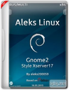  Aleks Linux Gnome2 Style Xserver17 (x86/ML/RUS/2015) 