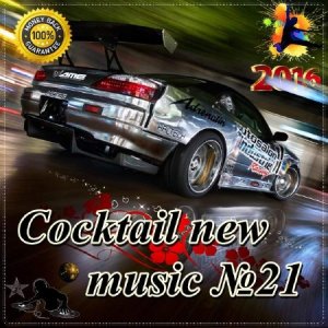  Cocktail new music 21 (2016) 