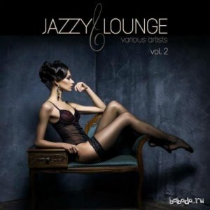  Jazzy Lounge Vol.2 (2016) 