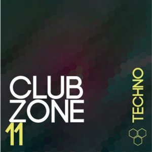  Club Zone - Techno, Vol. 11 (2016) 
